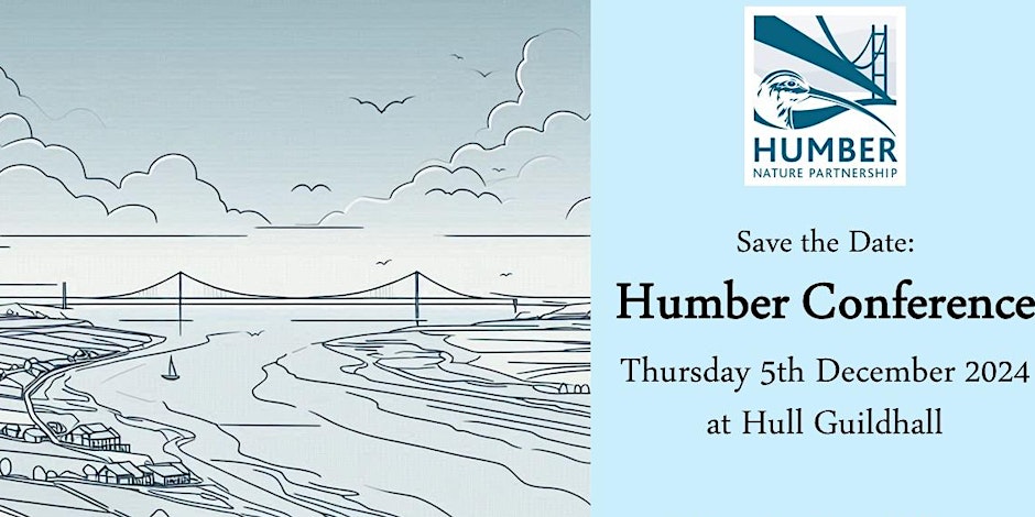 Save the Date: Humber Conference, Thursday 5th December 2024 at Hull Guildhall.