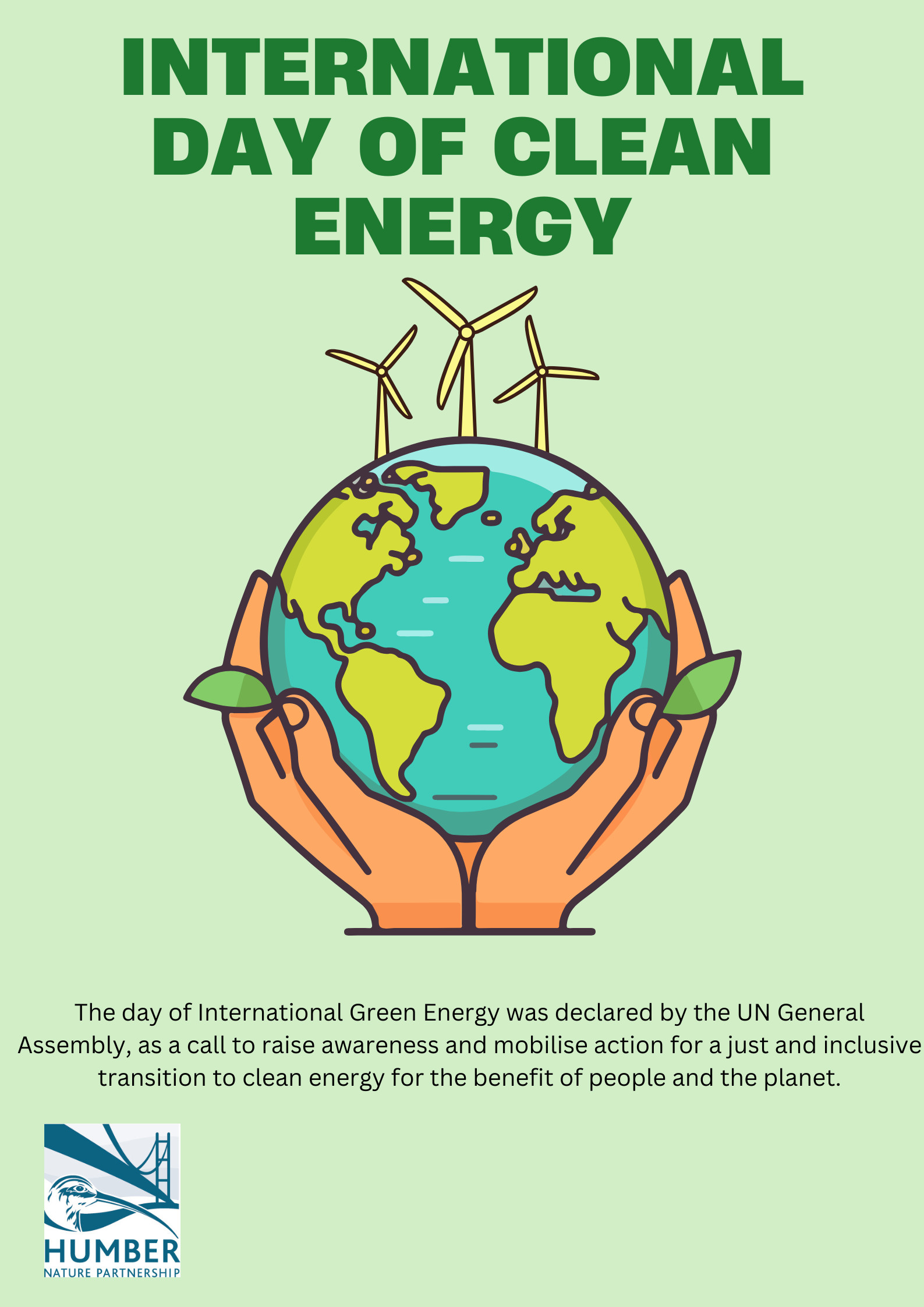 Poster for international day of clean energy. Imagine of the planet in a pair of hands, with wind turbines on top of the planet.